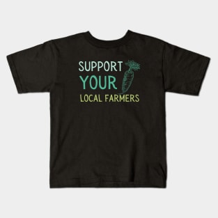 Support local farmers carrot Kids T-Shirt